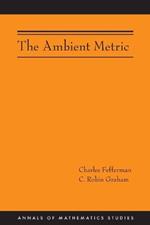 The Ambient Metric (AM-178)