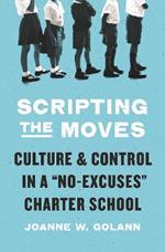 Scripting the Moves: Culture and Control in a 