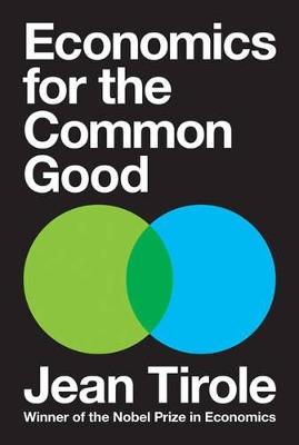 Economics for the Common Good - Jean Tirole - cover