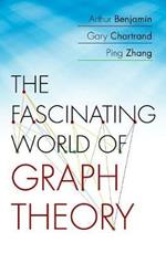 The Fascinating World of Graph Theory