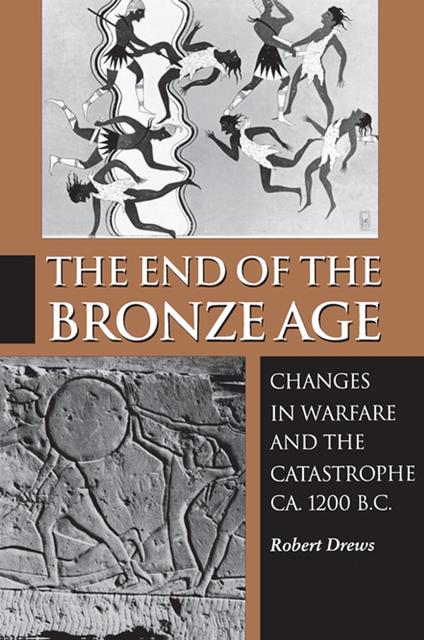 The End of the Bronze Age