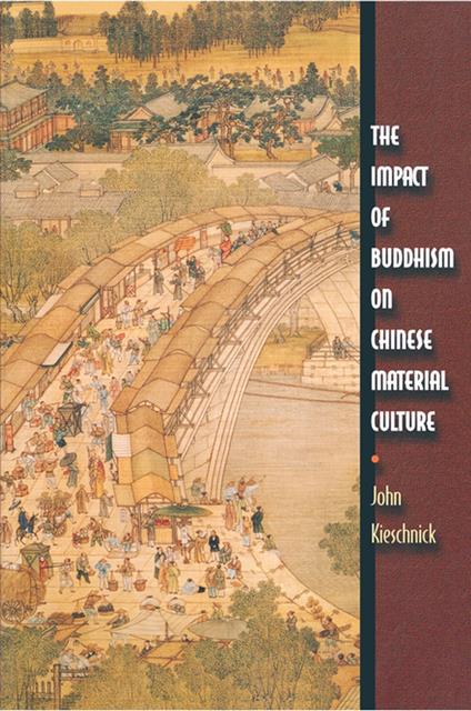 The Impact of Buddhism on Chinese Material Culture