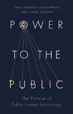 Power to the Public: The Promise of Public Interest Technology