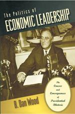 The Politics of Economic Leadership