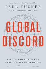 Global Discord: Values and Power in a Fractured World Order