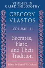 Studies in Greek Philosophy, Volume II