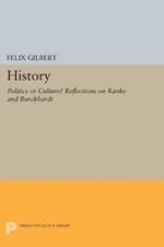 History: Politics or Culture? Reflections on Ranke and Burckhardt