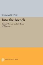 Into the Breach: Samuel Beckett and the Ends of Literature