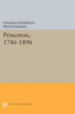 Princeton, 1746-1896