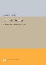 British Genres: Cinema and Society, 1930-1960