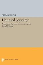 Haunted Journeys: Desire and Transgression in European Travel Writing