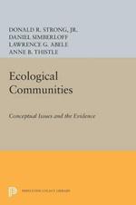 Ecological Communities: Conceptual Issues and the Evidence