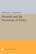 Montale and the Occasions of Poetry