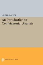 An Introduction to Combinatorial Analysis