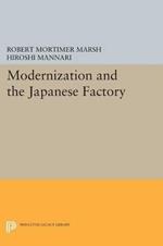 Modernization and the Japanese Factory