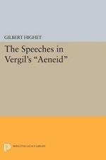 The Speeches in Vergil's Aeneid