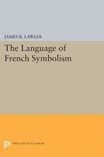 The Language of French Symbolism