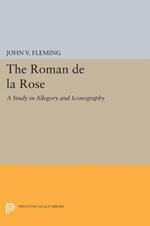 Roman de la Rose: A Study in Allegory and Iconography