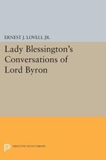 Lady Blessington's Conversations of Lord Byron