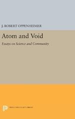 Atom and Void: Essays on Science and Community