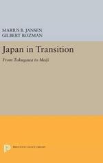 Japan in Transition: From Tokugawa to Meiji