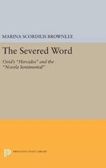 The Severed Word: Ovid's Heroides and the Novela Sentimental