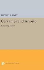 Cervantes and Ariosto: Renewing Fiction