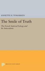 The Smile of Truth: The French Satirical Eulogy and Its Antecedents