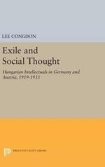 Exile and Social Thought: Hungarian Intellectuals in Germany and Austria, 1919-1933