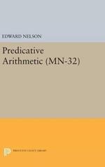 Predicative Arithmetic. (MN-32)