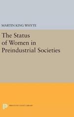 The Status of Women in Preindustrial Societies