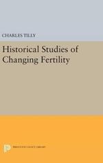 Historical Studies of Changing Fertility