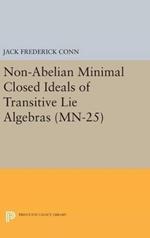 Non-Abelian Minimal Closed Ideals of Transitive Lie Algebras. (MN-25)