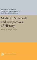 Medieval Statecraft and Perspectives of History: Essays by Joseph Strayer