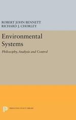 Environmental Systems: Philosophy, Analysis and Control