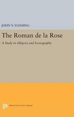 Roman de la Rose: A Study in Allegory and Iconography