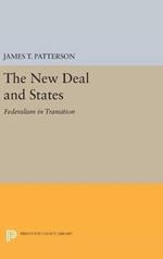 The New Deal and States: Federalism in Transition