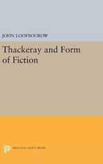 Thackeray and Form of Fiction