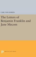 Letters of Benjamin Franklin and Jane Mecom