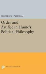 Order and Artifice in Hume's Political Philosophy