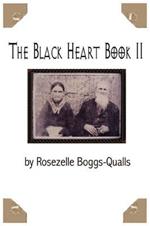 The Black Heart Book II