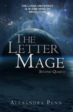The Letter Mage: Second Quarto