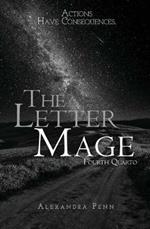 The Letter Mage: Fourth Quarto