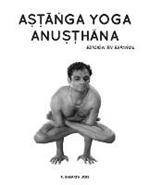 Astanga Yoga Anusthana: Edicion en espanol