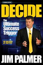 Decide - The Ultimate Success Trigger