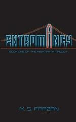 Entromancy: Book One of the Nightpath Trilogy