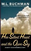 Her Silent Heart and the Open Sky