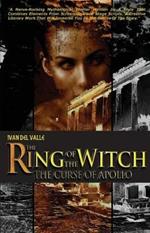 The Ring Of The Witch: The Curse Of Apollo