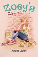 Zoey's Zany Life
