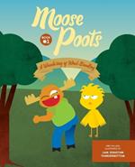 Moose Poots: A Wandering of Wind-Breaking